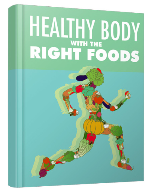 Product picture Healthy Body With Right Foods  